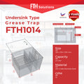 FTH1014 undersink grease trap, 304 stainless steel, 23 liter capacity, 355 x 254 x 254 mm, 5 year warranty